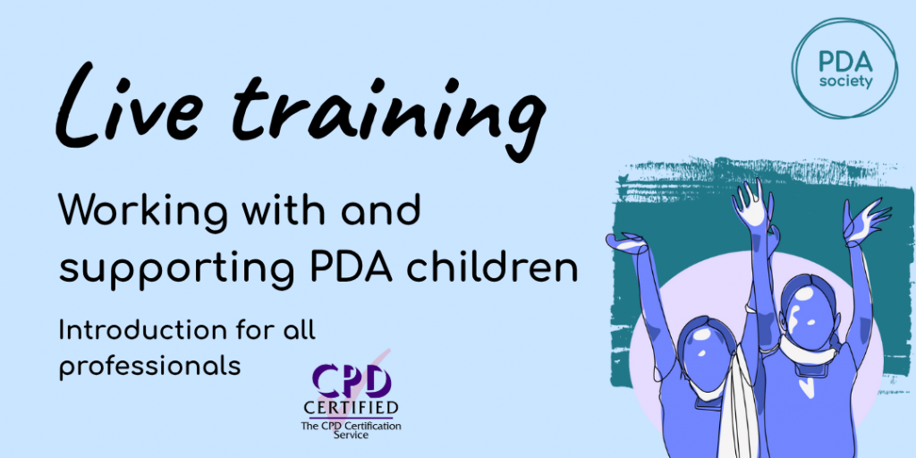 Live Training: Working with & supporting PDA children for professionals - November