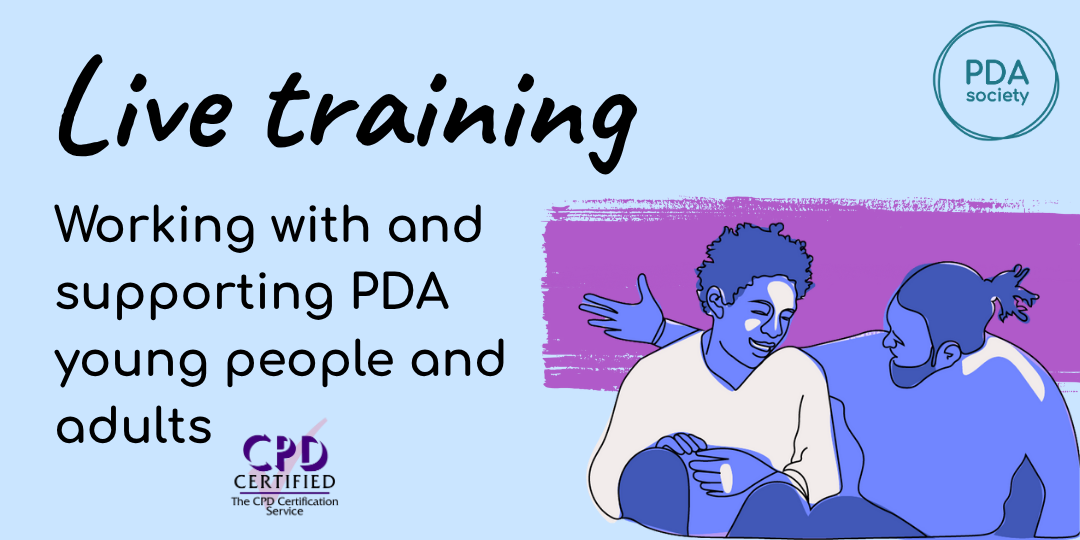 Working with & supporting PDA young people & adults - February 5th