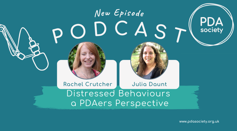 Distressed Behaviours: A PDAer’s Perspective (Two-Part Podcast)
