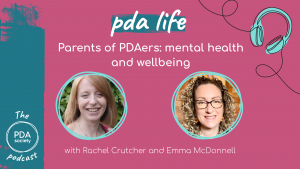 Parents of PDAers Mental Health & Wellbeing